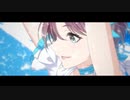 【シャニマスMAD】BLUE BIRD【noctchill】