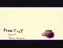 【八重沢なとり】from Y to Y【伴奏有】