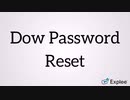 Dow Password Reset ? Dial 1-855-276-3666