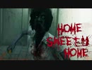【実況】スウィートなホームを脱出するんです【Home Sweet Home】＃2