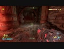 【実況】 DOOM_ETERNAL＿第1３回　3/4