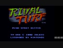 【RTA】Rival Turf (SNES版ラッシング・ビート) Nelson(ビルド) 28:16