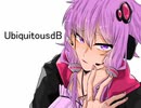 【結月ゆかり】ユナ（神田沙也加）/Ubiquitous dB　歌ってもらった【ピアノ＆vocal】