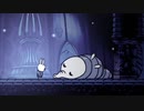 【実況】 こんにちは、小さな大きな世界 【Hollow Knight】 part 4