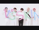 [CM] [IT'S SKIN X TOMORROW X TOGETHER] Behind映像【TXT】