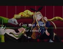 【にじさんじ】Can you resist for candy【オリジナル曲】
