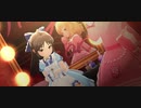 【橘ありす】Pretty Liar【櫻井桃華】