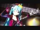 【MMD】 Sweet Devil 初音ミク YYB式改変