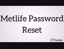 Metlife Password Reset ? Dial 1-855-276-3666