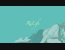 【初音ミク】『ReLife』【Off Vocal】