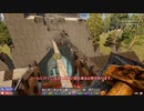 7Days To Die（α19） ゆっくり実況プレイ 22