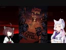 【Darkest Dungeon】きりタコと肉屋のサーカス・０１