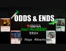 ODDS & ENDS その24 Jund FireS調整編