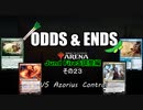 ODDS & ENDS その23 Jund FireS調整編