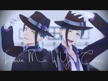 【MMDツイステ】Love Me If You Can【リーチ兄弟 寮服ver.】