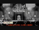ゆっくりとNEVAENを初見プレイしていく Part1