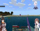 【マインクラフト】【オリキャラ】まったり開拓録　part9　経験値が溜まったのでエンチャ本釣り！