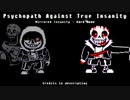 【Undertale】Mirrored Insanity Hard Mode - Psychopath Against True Insanity V1