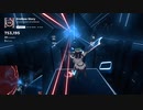 【Beat Saber】Endless Story