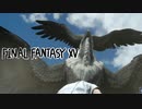 【#10】  FF16発表されたしFF15やっとくか