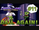 【FREEDOM PLANET実況】ソニックライクなメスケモアクションを、ヤる。 #11