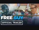 フリー・ガイ　第２弾予告編