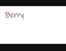 【IA】 Berry 【オリジナル曲】