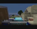 【１．１４】約10分クラフト・征服DAY４【７１０分目】