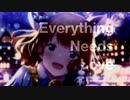 Everything Needs Love