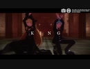【MMD】KING