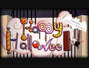 【歌ってみた】Happy Halloween【コラボっ！しませんか？】