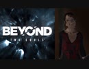 【実況】BEYOND: Two Souls Part14