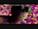 【ニコカラ】Rage your dream/move