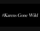 # Karens Gone Wild　あべりょう　フジテレビ「Tune」エンディング曲「キミの一番の成功体験」