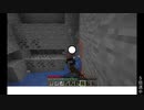 【字幕実況】更新を知らないまんまのMinecraft Part2
