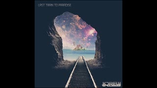 洋楽を高音質で聴いてみよう【1428】KDrew『Last Train to Paradise』