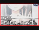 【TRUE REMEMBRANCE】-2週目- お客様【Vtuber】#25