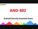 AND-802 Study Guide - Android Security Essentials Exam