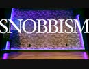 【balmel】SNOBBISM【踊ってみた】