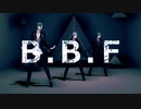 【MMDツイステ】Ｂ．Ｂ．Ｆ．【オクタヴィネル寮】