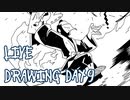 【Octdrawber】live drawing digest【DAY9】