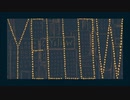 【YELLOW】 歌ってみた 【ヤミッチ】
