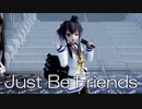 【MMD艦これ】時津風さんで、Just Be Friends