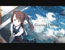 【初音ミク】Graphical Daylight【VOCALOID】