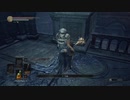 動画初投稿者が楽しむcinders mod ダークソウル3 Part11