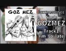 NEKRAM0NSEE -GOZMEZ- Single