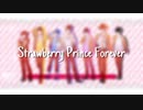 【ASMR子守唄】囁き声で「Strawberry Prince Forever/すとぷり」／バケノカワ