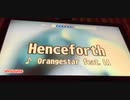 Henceforth【カラオケで】歌ってみた