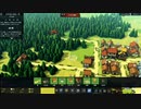 [実況] ド素人による王国整備劇03 ”KingDoms and Castles”