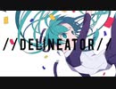 DELINEATOR / takiØn feat.初音ミク